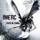 The Magnet Men, Imetic - Faith In Chaos (George Lenton Remix)