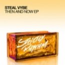 Steal Vybe - To The Limit