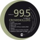 Crowdkillers - Adelita (BNZO Remix)