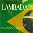 Marc Reason - Lambada 2011 (Crazy Z Remix)