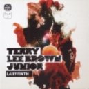 Terry Lee Brown Junior (feat. The Timewriter) - It Started Right Here (With The Timewriter)