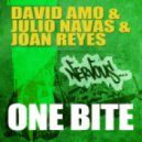 David Amo & Julio Navas & Joan Reyes - One Bite (Original Mix)