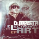 D.Masta - 04. D.masta - Disco Pimp (ZeSkullz edit)