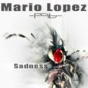 MARIO LOPEZ - Sadness (Savanna Brothers Remix)