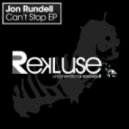 Jon Rundell - Can\'t Stop