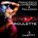 Francesco Lombardo & Paladino - Roulette