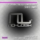 Florian Tyack & Funkbrainer - Static Lambs
