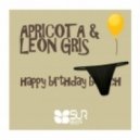 Leon Gris, Apricota - Happy Birthday B...