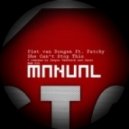 Piet Van Dongen feat. Patchy - She Can’t Stop This