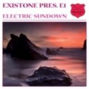 Existone Pres E1 - Electric Sundown