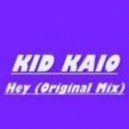 Kid Kaio - Hey