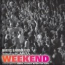 Manyus, Homar Rossi - Weekend feat. Klarita