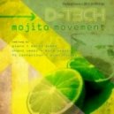 d-t3ch - Mojito Movement