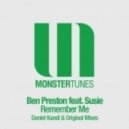 Ben Preston feat. Susie - Remember Me (Daniel Kandi\'s Flashy Tribute Mix)