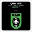 Quivver Ft. Cari Golden - Happy