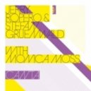 Jerry Ropero & Stefan Gruenwald feat Monica Moss - Canta