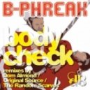 B-Phreak - Body Check (Dom Almond Remix)