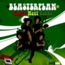 Blaster Plan - People Want Funky - MDK Remix
