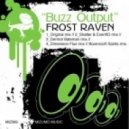 Frost Raven - Buzz Output (Original Mix) [Mizumo Music]