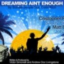 Sunset People Ft. Colin Rich - Dreaming Aint Enough