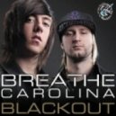 Breathe Carolina - Blackout (Matthew Lenner Remix)