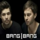 Bang Bang - Music Is My Girlfriend (Club Mix)