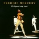 Freddie Mercury - Living On My Own (Maxxis Remix 2011)