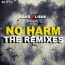 Basstiraden - No Harm