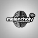 Add Novikov - Melancholy (Rework)