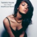 Tasteful House - You And I