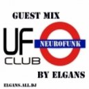 ELGans - Guest Mix In UFO Club Msk ()