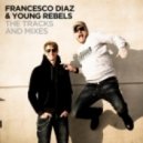 Francesco Diaz & Young Rebels Feat. Terri B! - Into The Night (Original Vocal Mix)