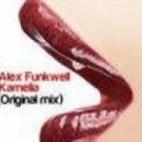 Alex Funkwell - Kamelia