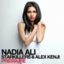 Starkillers & Alex Kenji ft Nadia Ali - Pressure (Roul & Doors vs East & Young Remix)
