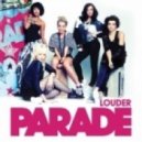 Parade - Louder (Document One Remix)