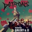 Detrons feat. Galexy & JJ - Lose It