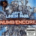Linkin Park & Jay-Z - Numb Encore