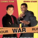 Cosmic funk vs Edwin Starr - War