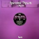 Narcotic Thrust - I Like It 2011 (Halias & South Freak Remix)