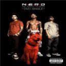 N.E.R.D. - She Wants To Move