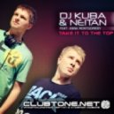 DJ Kuba & Neitan - You Can Take It To The Top (Digital Mode Get Funky Remix)