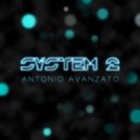 Antonio Avanzato - System 2 ()