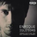 Enrique Iglesias - Tonight I'm Fuckin You