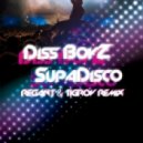 Diss BoyZ - SupaDisco