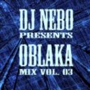 DJ NEBO - Oblaka Mix Vol.03 ()