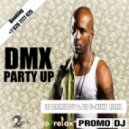 DMX - Party Up (Dj Armilov & Dj S-Nike Rmx)