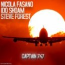 Nicola Fasano, Steve Forest & Ido Shoam - Captain 747