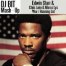 Edwin Starr & Chris Lake & Marco Lys - War (Dj Bit Mash - Up)
