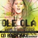 Karmin Shiff ft Juliana - Ole Ola (DJ Radoske bootleg 2012)