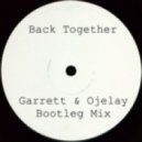 Hardsoul feat Ron Carroll - Back Together (Garrett and Ojelay Bootleg Mix)